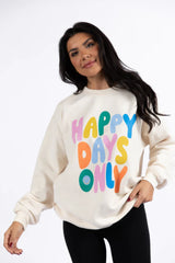 Happy Days Only Cream Oversized Graphic Sweatshirt