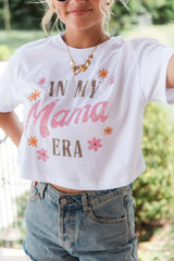 In My Mama Era White Boxy Graphic Tee