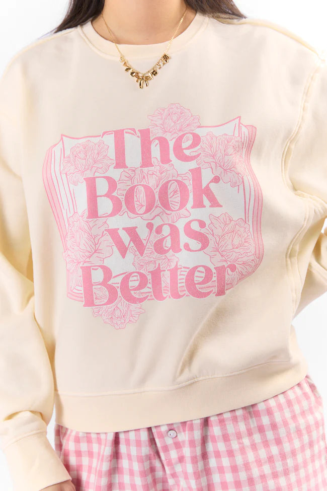 The Book Was Better Whipped Cream Hyfve Raw Hem Fleece Graphic Sweatshirt