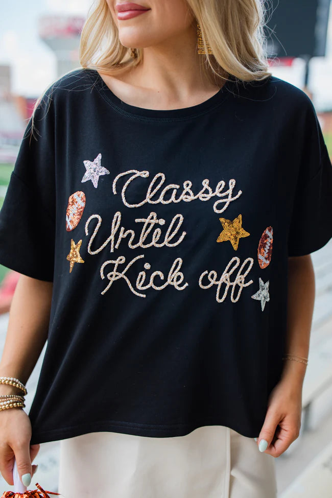 Classy Until Kick Off Black Stitched Tee FINAL SALE