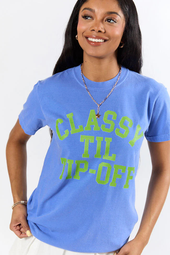 Classy Til Tip-Off Flo Blue Comfort Colors Graphic Tee