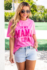 In My Mama Era Hot Pink Oversized Graphic Tee