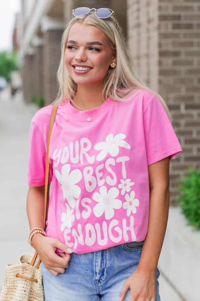 Best Is Enough Hot Pink Oversized Graphic Tee