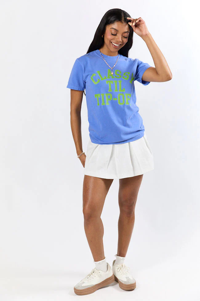 Classy Til Tip-Off Flo Blue Comfort Colors Graphic Tee