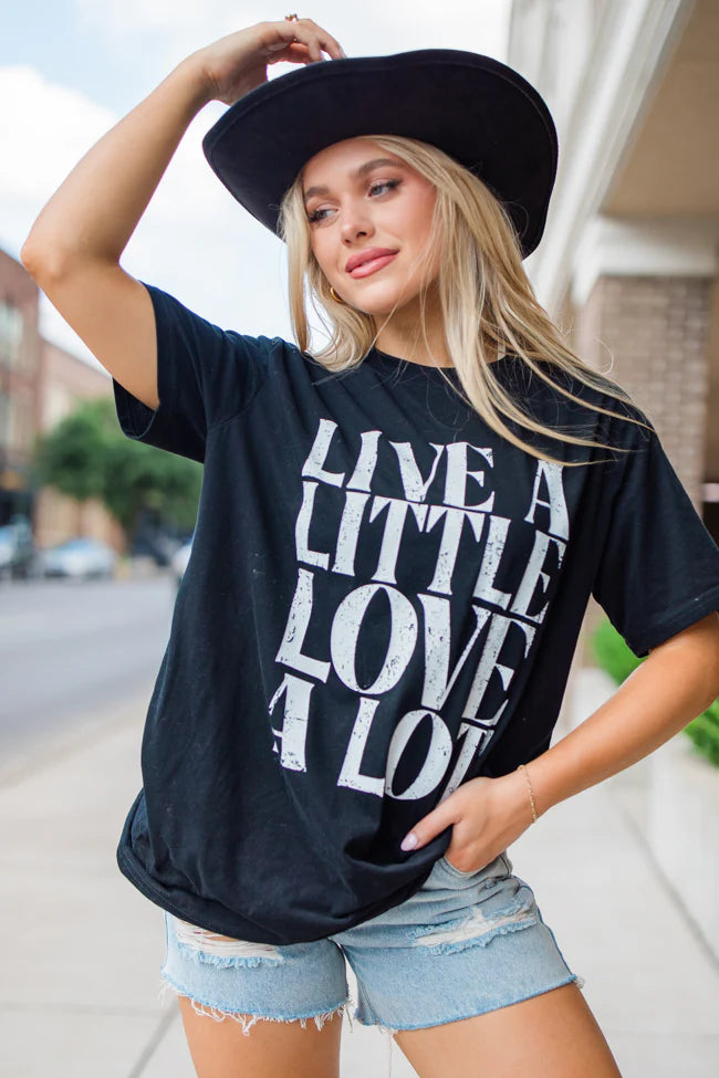 Live A Little Love A Lot Black Oversized Graphic Tee